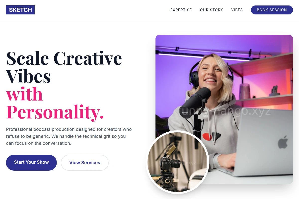 Sketch Podcast Production